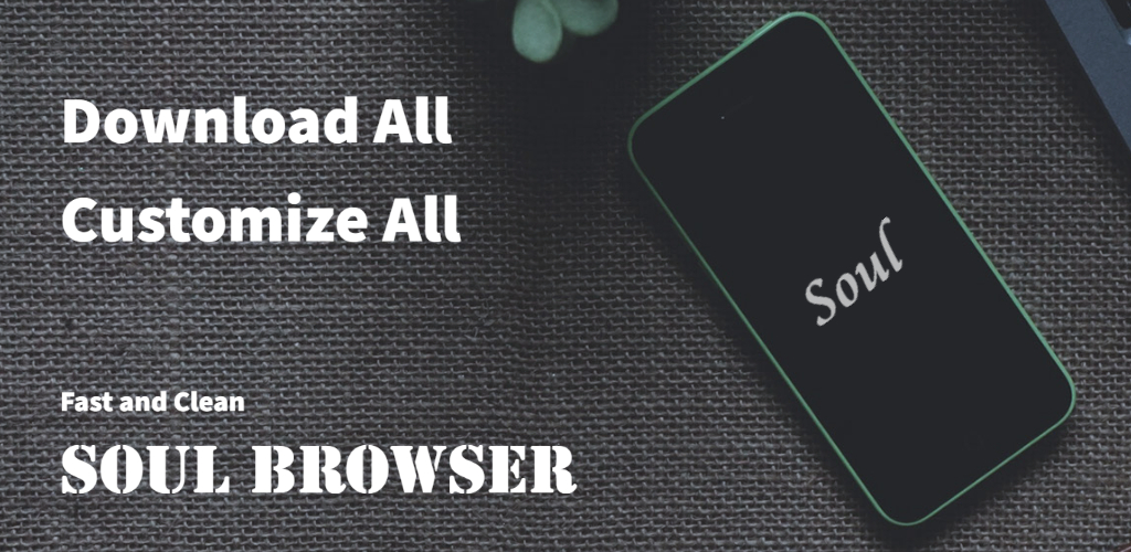 Soul Browser سول‌ بروزر
